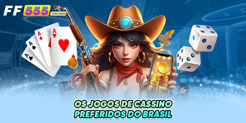 Os Jogos de Cassino Preferidos do Brasil